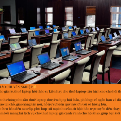 DỊCH VỤ CHO THUÊ LAPTOP HỘI THẢO CHUYÊN NGHIỆP