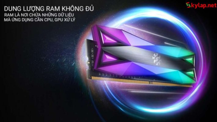 Nguyên nhân laptop chạy chậm do lượng RAM không đủ